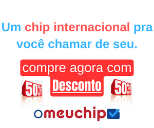 O meu chip internacional